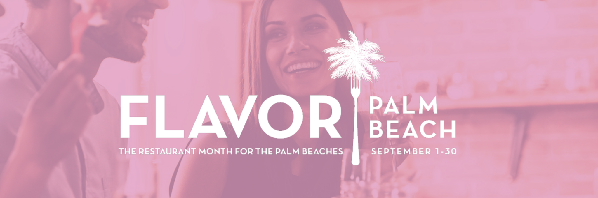 Flavor Palm Beach Returns for 2021 Eat Palm Beach Everything that